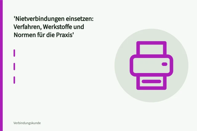 Blindniet mit Dorn wird durch zwei Bleche gesetzt. Nietverbindungen einsetzen: Verfahren, Werkstoffe und Normen für die Praxis