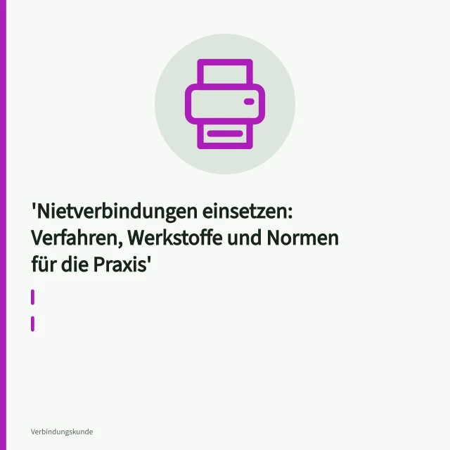 Blindniet mit Dorn wird durch zwei Bleche gesetzt. Nietverbindungen einsetzen: Verfahren, Werkstoffe und Normen für die Praxis